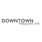 DOWNTOWN Magazine NYC