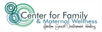 Center for family & maternal wellness, pllc