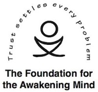 Foundation for the awakening mind