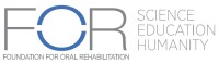 Foundation for oral rehabilitation (for)