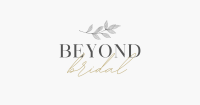 Beyond bridal