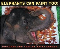 If an elephant can paint...inc.