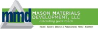 Mason materials development, llc