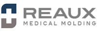 Reaux medical molding