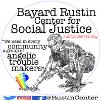 Bayard rustin center for social justice