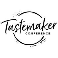 Tastemaker conference