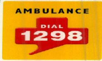Dial 1298 for ambulance