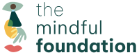 Mindfulness foundation