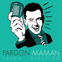 Pardon maman podcast