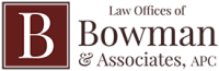 The law office of bowman & associates