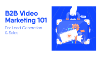 B2b lead generation by mojo video marketing