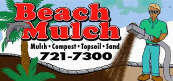 Beach mulch