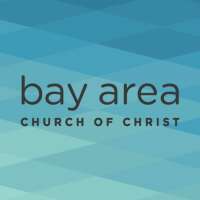 Bay area church of christ